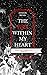 The Fire Within My Heart (S...