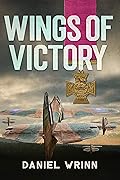 Wings of Victory: RAF Adventures in World War II