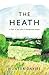 The Heath: A Year in the Life of Hampstead Heath