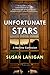 Unfortunate Stars: A Wartim...