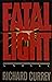 Fatal Light