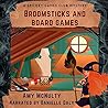 Broomsticks and Board Games by Amy McNulty