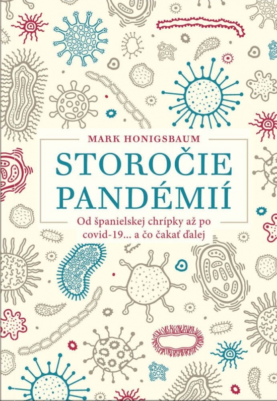Storočie pandémií: Od španielskej chrípky až po covid-19... a čo čakať ďalej