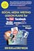 Social Media Writing Lesson Plans for YouTube, Facebook, NaNoWriMo, CreateSpace: Bonus Intro to Blogger