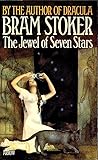 The Jewel of Seven Stars by Bram Stoker