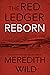 Reborn (The Red Ledger #1-3)