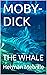 MOBY-DICK: THE WHALE