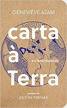 Carta à Terra: e a Terra Responde (Paperback)