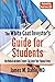 The White Coat Investor's Guide for Students by James M. Dahle