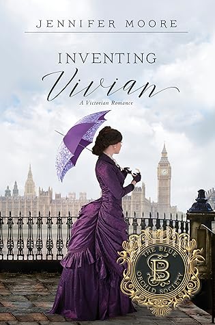 Inventing Vivian (The Blue Orchid Society, #2)