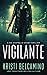 Vigilante (Gia Santella #2)