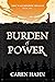 Burden of Power (The Wallkeeper Trilogy #1)
