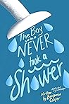 The Boy Who Never Took a Shower