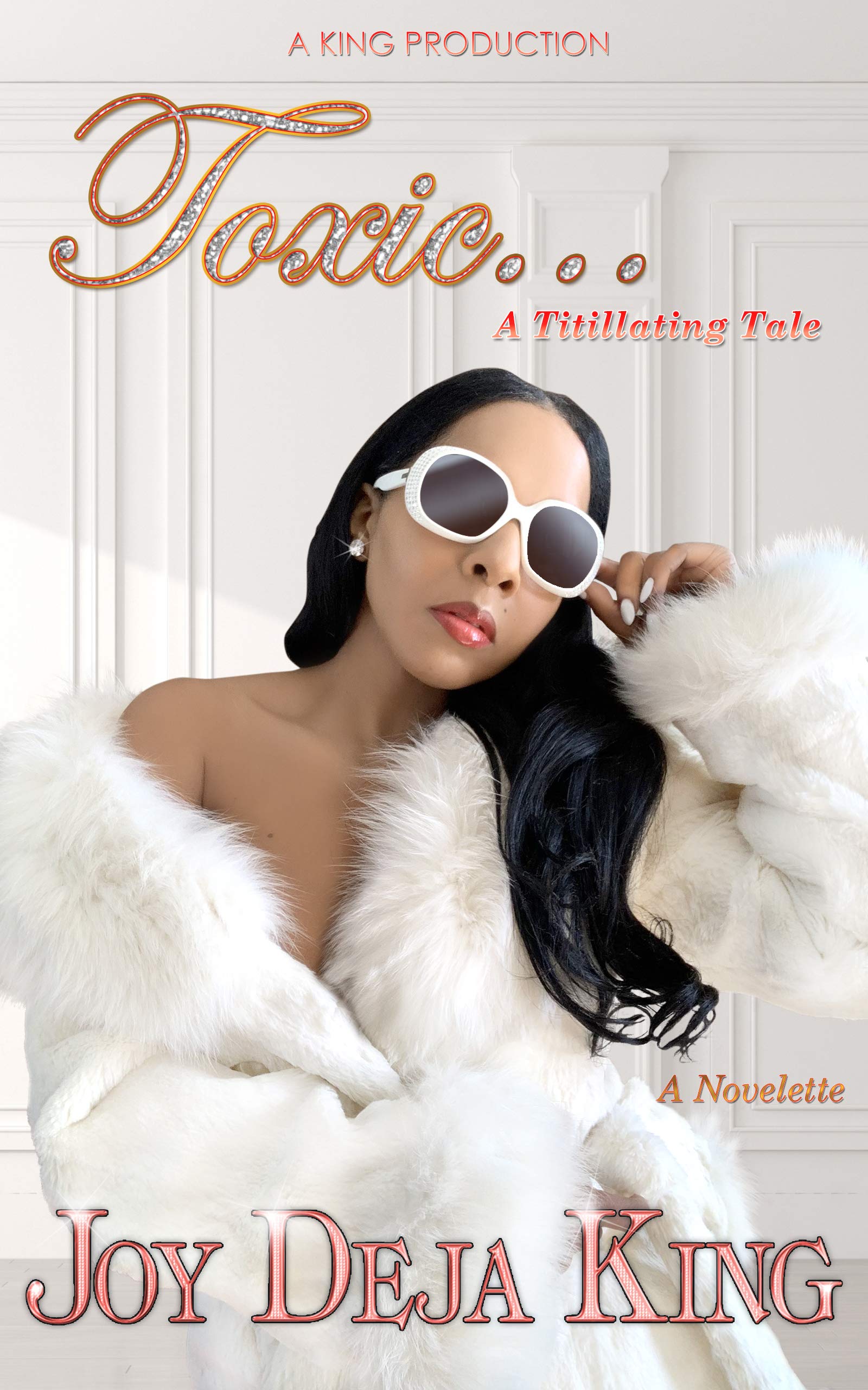 Toxic (Kindle Edition)