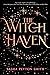 The Witch Haven (The Witch ...