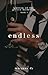 Endless - The Unwanted Marriage (Ignition of the Grecco Bachelors Series, #1)