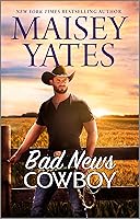 Bad News Cowboy (Copper Ridge, #3)