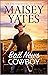 Bad News Cowboy by Maisey Yates