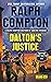 Ralph Compton Dalton's Justice (The Gunfighter Series)