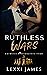 Ruthless Wars (Ruthless Bil...