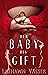 Her Baby, His Gift (The Slo...