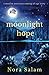 Moonlight Hope: A Muslim Am...