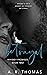 Betrayal (Whiskey Promises #2)