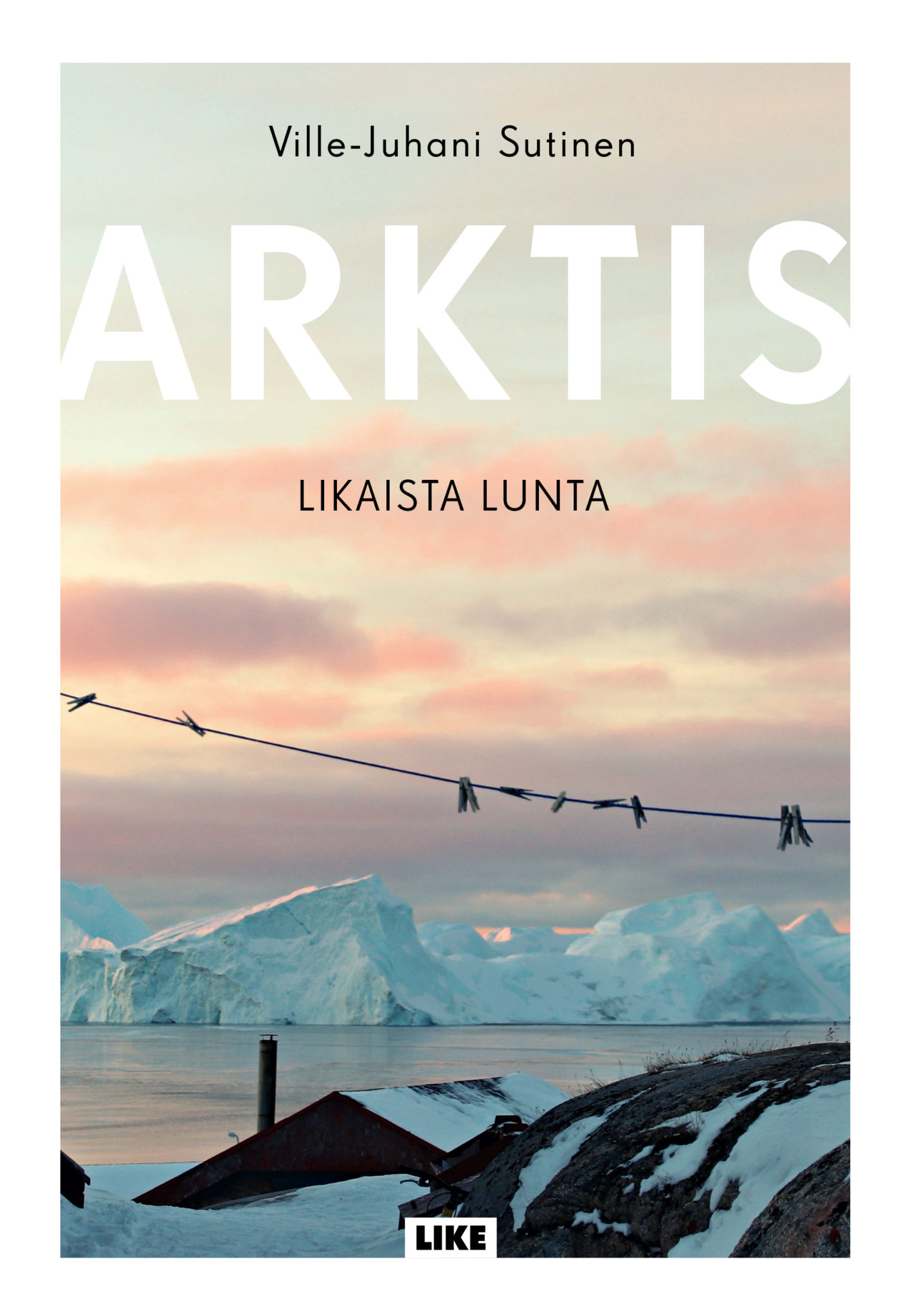 Arktis – Likaista lunta