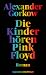 Die Kinder hören Pink Floyd