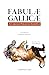 Fabulae Gallicae - A Carolo Peralto Scriptae