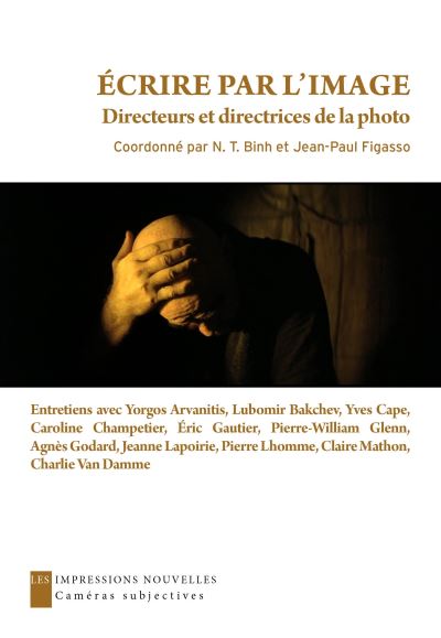 Ecrire par l'image: Directeurs et directrices de la photo