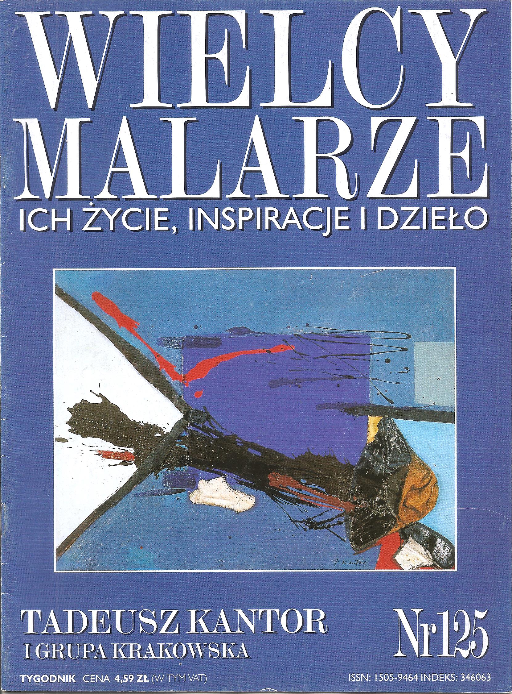 Wielcy malarze. Ich życie, inspiracje i dzieło. Nr 125. Tadeusz Kantor i grupa krakowska