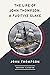 The Life of John Thompson, a Fugitive Slave by John        Thompson