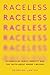 Raceless: In Search of Fami...
