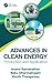 Advances in Clean Energy: Production and Application