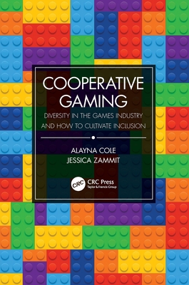 pdf download Cooperative Gaming: Diversity in the Games Industry and How to Cultivate Inclusion