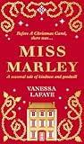 Miss Marley: A captivating and heartwarming historical fiction Christmas ghost story, perfect festive reading for 2025!