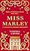 Miss Marley: A captivating and heartwarming historical fiction Christmas ghost story, perfect festive reading for 2025!