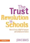 The Trust Revolution in Schools