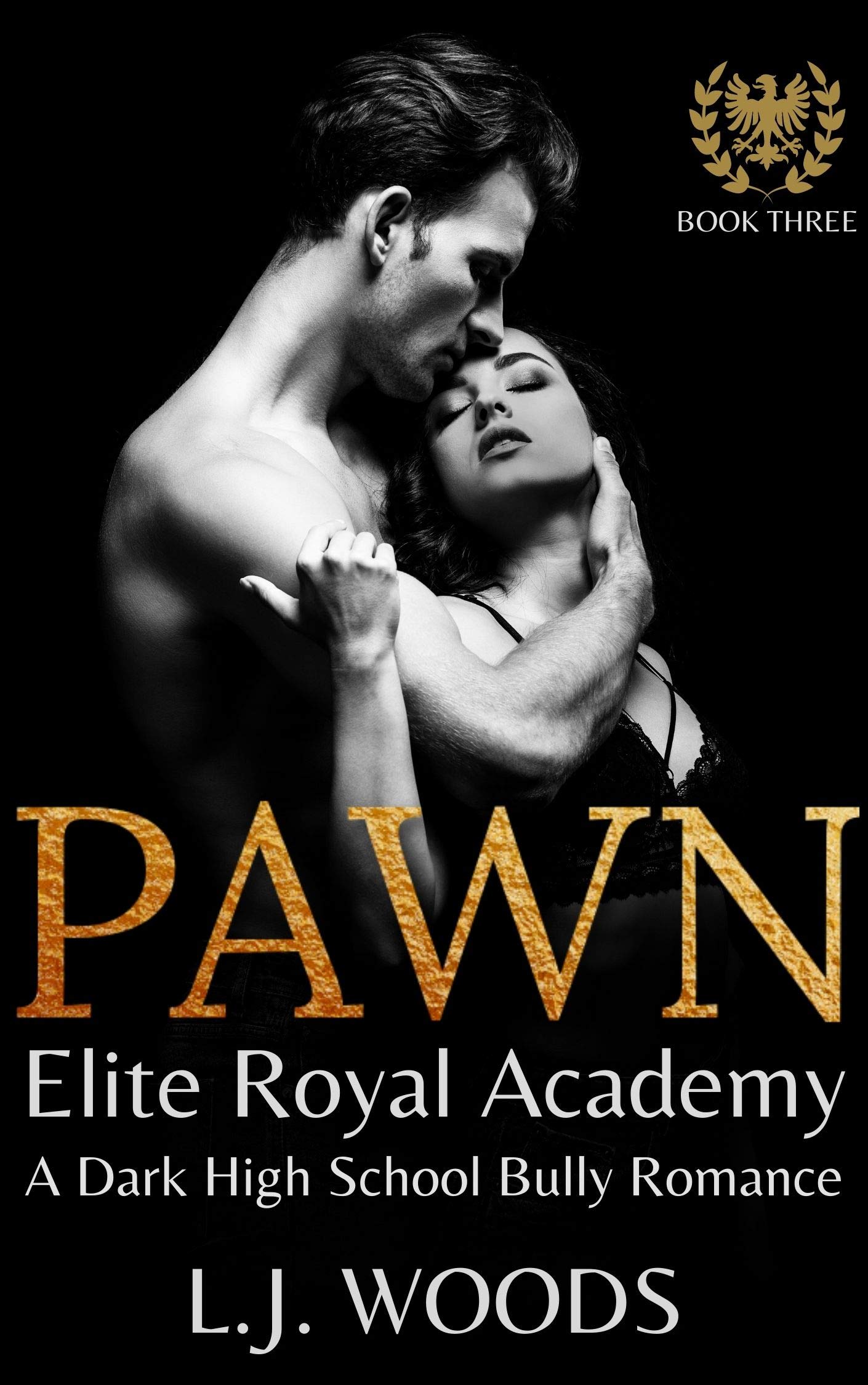 Pawn (Elite Royal Academy #3)