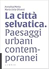 La città selvatic...