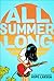 All Summer Long
