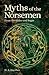 Myths of the Norsemen: From the Eddas and Sagas (Arcturus Classic Myths and Legends)