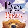 Please Please the Bees
