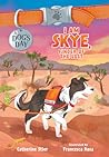 I Am Skye, Finder of the Lost (Volume 5)