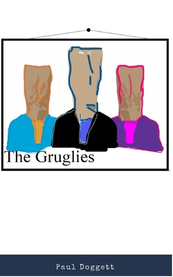 The Gruglies (Paperback)