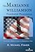 The Marianne Williamson Presidential Phenomenon by R. Michael Fisher