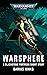 Warsphere (Black Library Celebration 2021 #2)