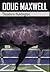 Doug Maxwell: Premium Hardc...