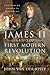 James II and the First Mode...